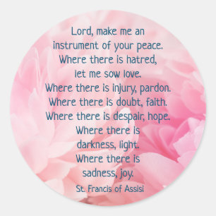 St. Francis of Assisi, Prayer Roses Flower Garden Classic Round Sticker
