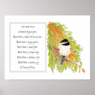 St. Francis of Assisi Prayer with Chickadee Poster