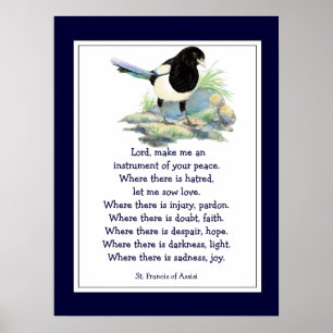 St. Francis of Assisi Prayer with Magpie Bird Poster