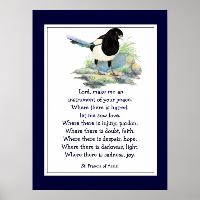St. Francis of Assisi Prayer with Magpie Bird Poster (Front)