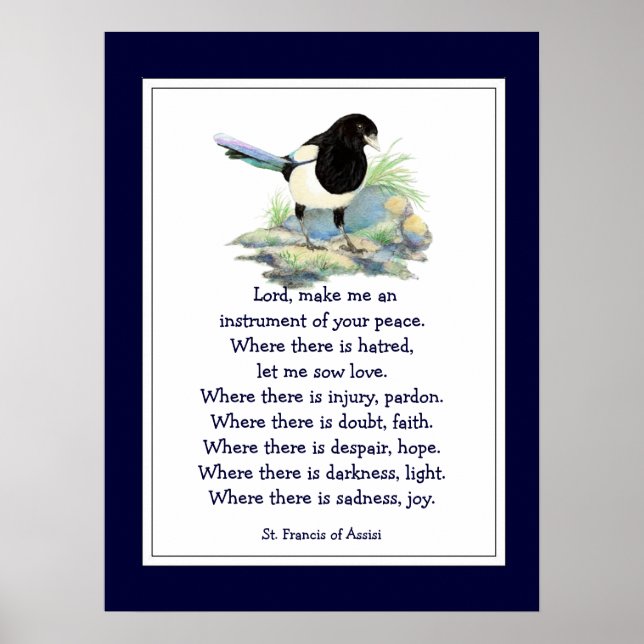 St. Francis of Assisi Prayer with Magpie Bird Poster (Front)
