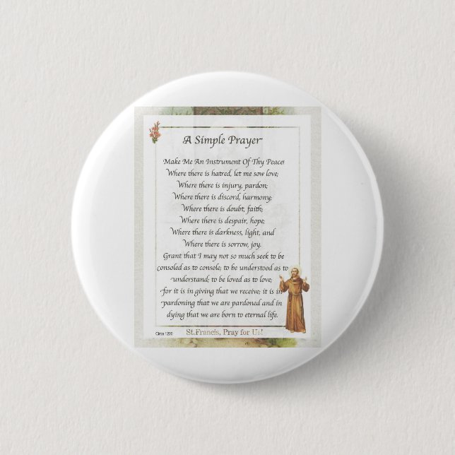 st. francis simple prayer 6 cm round badge (Front)