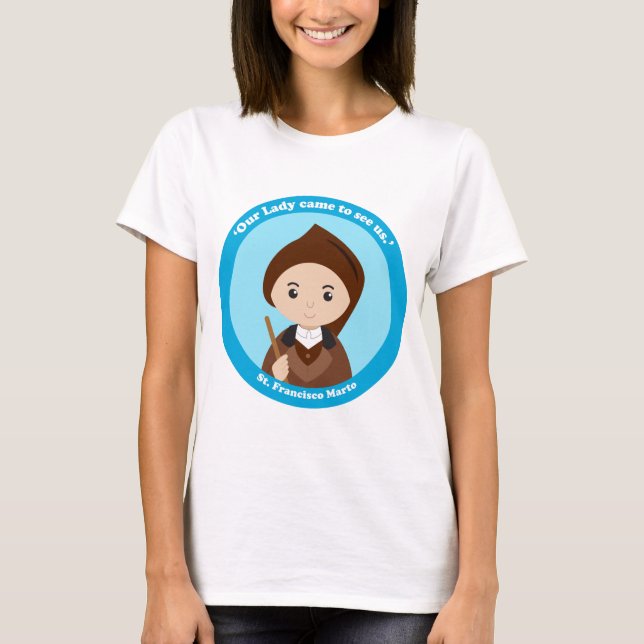 St. Francisco Marto T-Shirt (Front)
