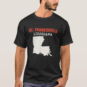 St Francisville Louisiana USA State America Travel T-Shirt