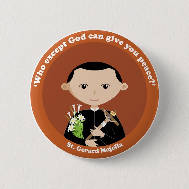 St. Gerard Majella 6 Cm Round Badge (Front)