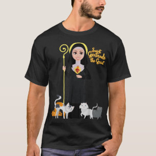 St Gertrude Patron Saint of Cats Lovers Great Nive T-Shirt
