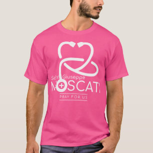 St Giuseppe Moscati Patron Saint Of Doctors Cathol T-Shirt