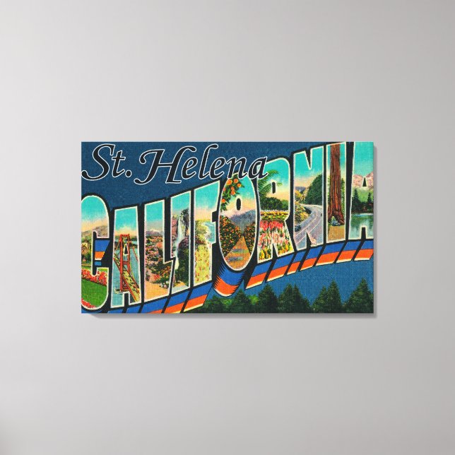 St. Helena, California - Large Letter Scenes Canvas Print (Front)