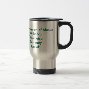 St Herman of Alaska Orthodox Theological Seminary Travel Mug