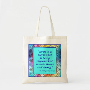 St Hildegard of  Bingen Quote Tote Bag