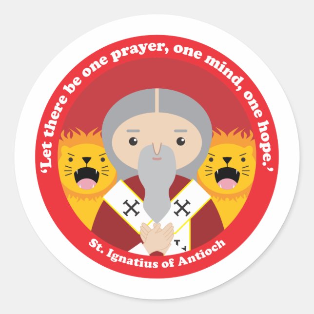 St. Ignatius of Antioch Classic Round Sticker (Front)
