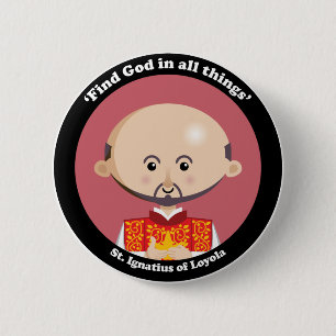 St. Ignatius of Loyola 6 Cm Round Badge