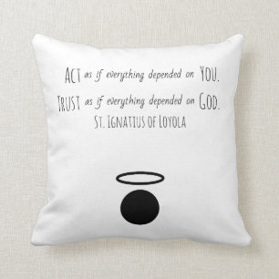 St. Ignatius of Loyola Quote Throw Pillow