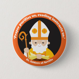 St. Isidore of Seville 6 Cm Round Badge