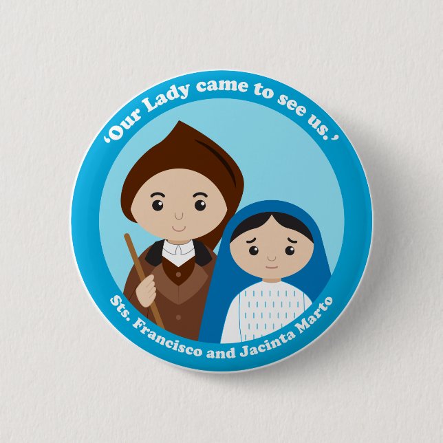 St. Jacinta and St.Francisco Marto 6 Cm Round Badge (Front)