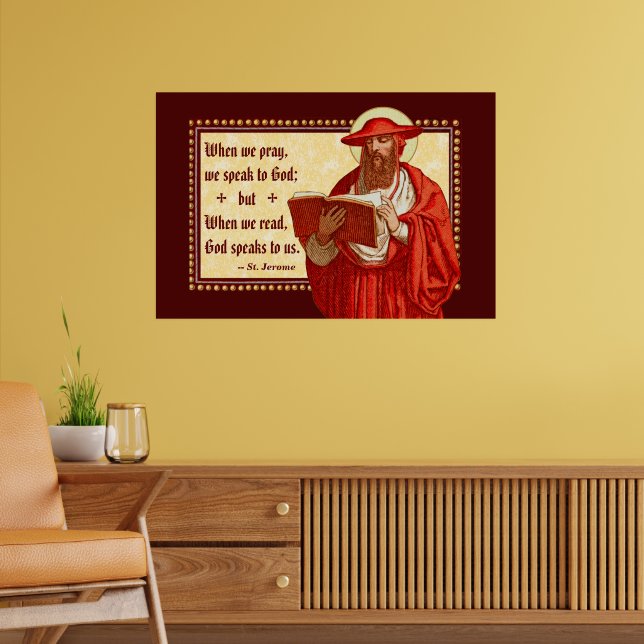St. Jerome as Cardinal with Pray Read Quote Poster (Living Room 2)