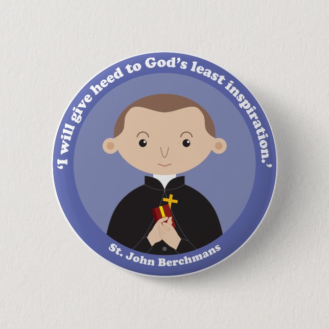 St. John Berchmans 6 Cm Round Badge (Front)