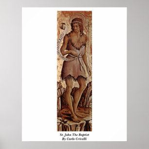 St. John The Baptist By Carlo Crivelli Poster