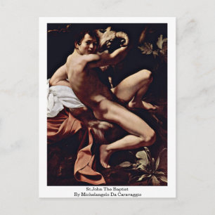 St.John The Baptist By Michelangelo Da Caravaggio Postcard