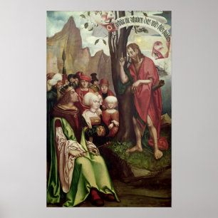 St. John the Baptist Preaching Before Herod Poster