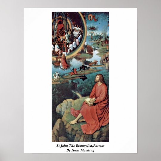 St.John The Evangelist,Patmos By Hans Memling Poster