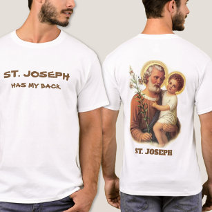 St. Joseph has my back T-Shirt