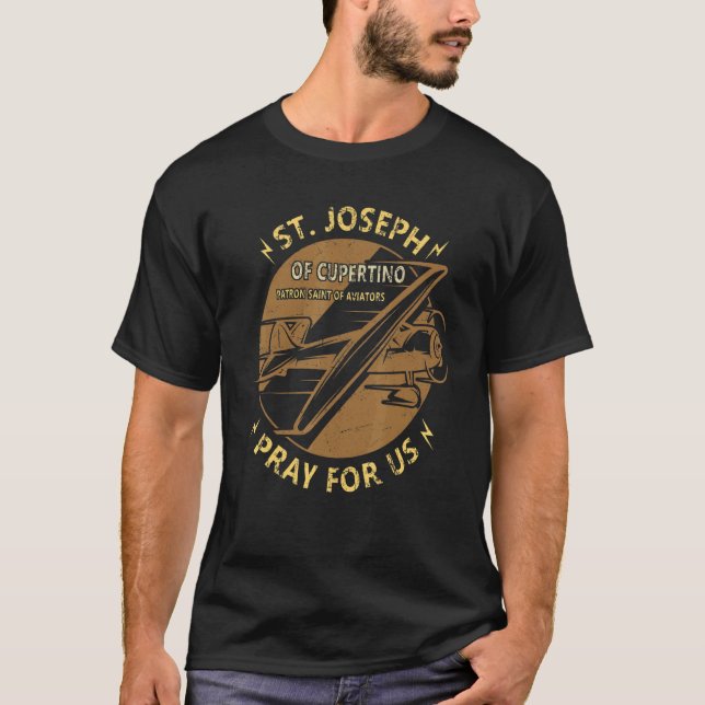 St Joseph Of Cupertino Patron Saint Of Pilots Avia T-Shirt (Front)