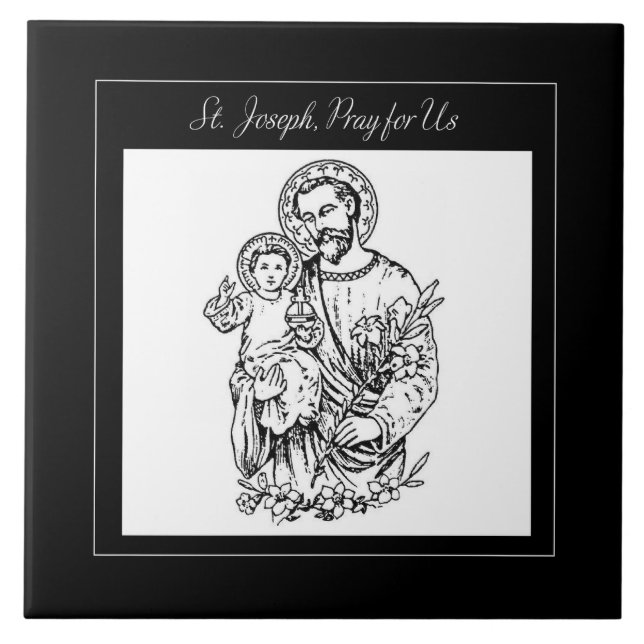 St. Joseph Pray for Us Black,  White, Catholic Tile (Front)