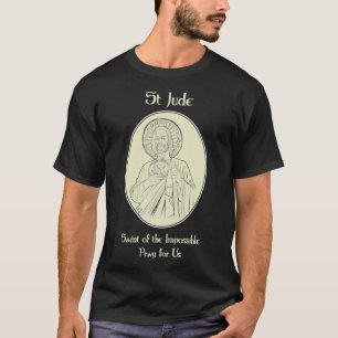 St Jude Pray for Us Catholic Christian Saint Praye T-Shirt