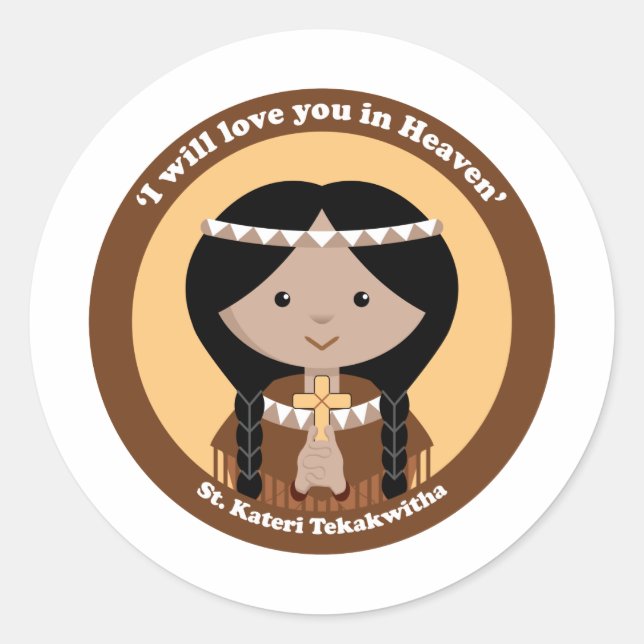 St. Kateri Tekakwitha Classic Round Sticker (Front)