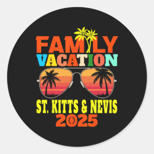St. Kitts And Nevis Vacation Family Vacation 2025 Classic Round Sticker
