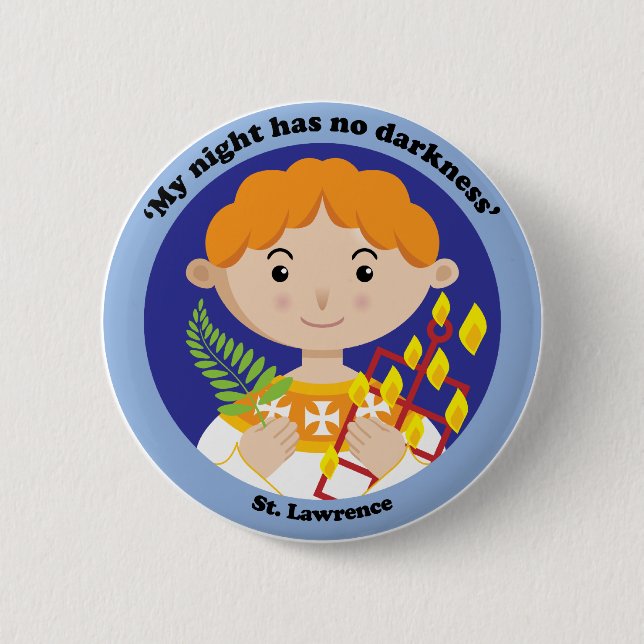 St. Lawrence 6 Cm Round Badge (Front)