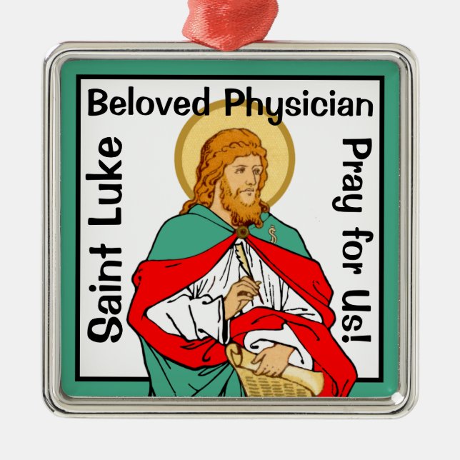 St. Luke, Beloved Physician (RLS 08; MedVers.) Metal Tree Decoration (Front)
