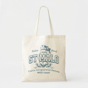 St Malo C'est la mer qui prend l'homme Tote Bag