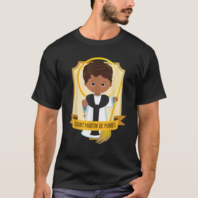 St Martin de Porres African American Black Saints  T-Shirt (Front)