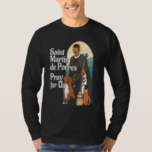 St Martin De Porres African American Black Saints  T-Shirt