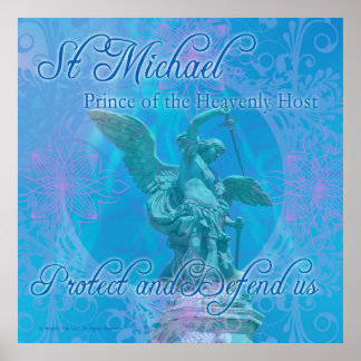 St Michael - Protect and Defend us! poster