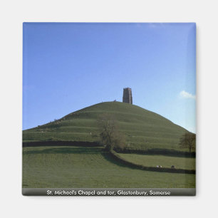 St. Michael's Chapel and tor, Glastonbury, Somerse Magnet