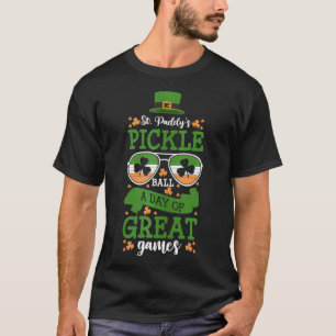 St Paddys Pickleball A Day Of Great Games T-Shirt