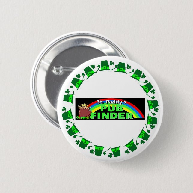 St. Paddy's Pub Finder 6 Cm Round Badge (Front & Back)