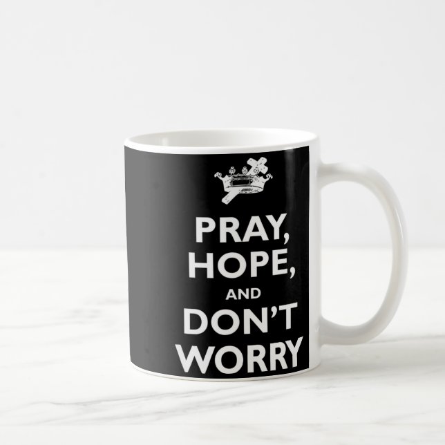 St Padre O Pray Hope And Dont Worry Catholic S  Coffee Mug (Right)