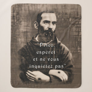 St Padre Pio Catholic Saint French quote Sherpa Blanket