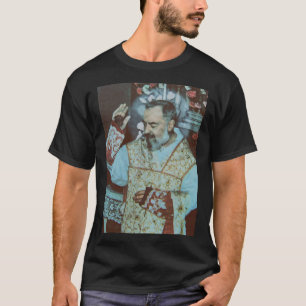 St. Padre Pio of Pietrelcina The Seraphic Priest T-Shirt