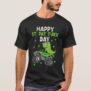 St Pat Trex Day Dino Monster Truck St Patricks Day T-Shirt