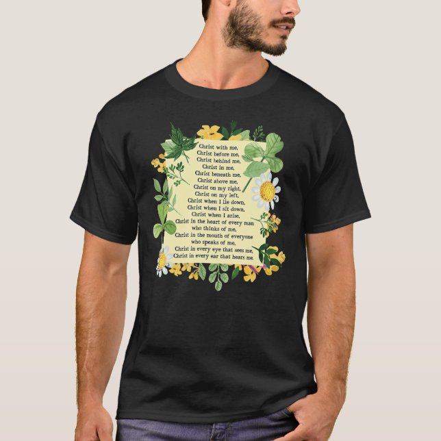 St Patrick Breastplate Prayer Patrick's Day Cathol T-Shirt (Front)