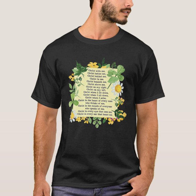 St Patrick Breastplate Prayer Patrick's Day Cathol T-Shirt (Front)