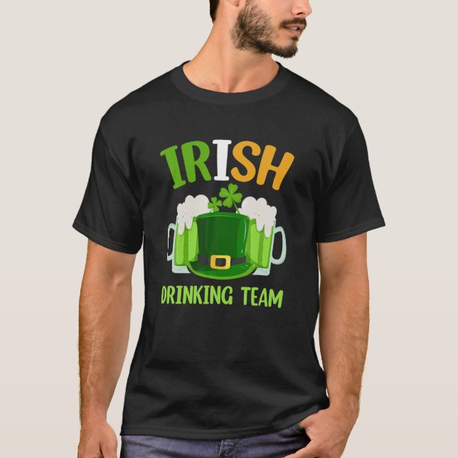 St. Patrick Day IRISH DRINKING TEAM Ireland Flag G T-Shirt (Front)