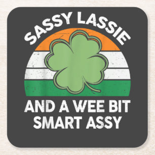St Patrick Day Sassy Lassie Funny Shamrock Irish Square Paper Coaster