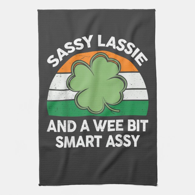St Patrick Day Sassy Lassie Funny Shamrock Irish Tea Towel (Vertical)