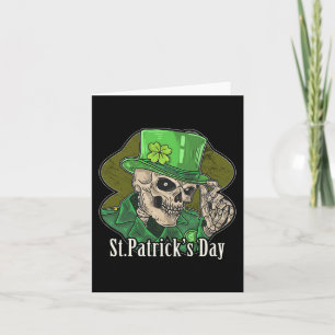 St. Patrick Day Skeleton Clover Fun Sarcastic Card